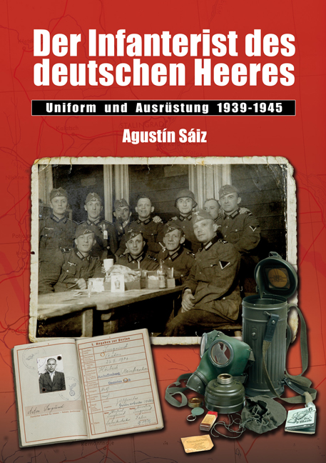 Der Infanterist des deutschen Heeres - Zeughaus Verlag GmbH